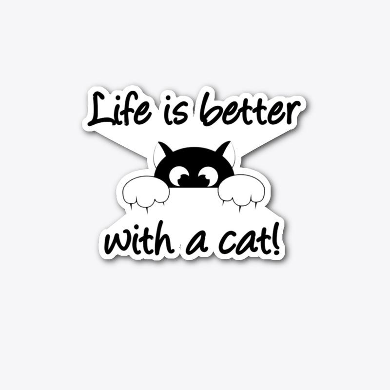 Life is Better with a Cat