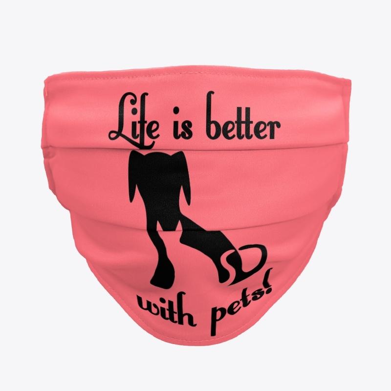 Life is Better with a Pet